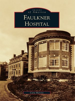 cover image of Faulkner Hospital